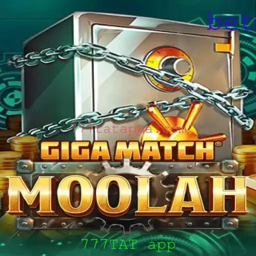 GigaMatchMoolah: Explorando o Vibrante Mundo do Jogo e o Papel do 777TAT App