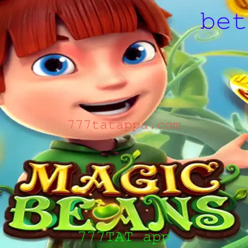 Descubra o Fenômeno do Jogo: MAGICBEANS e a Revolução do 777TAT app