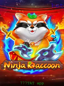 NinjaRaccoon: A Experiência de Jogo Única com o 777TAT App