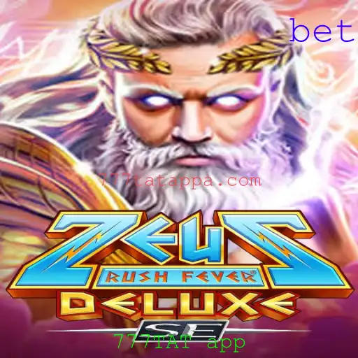 Descubra o Universo de ZeusRushFeverDeluxeSE e o 777TAT app